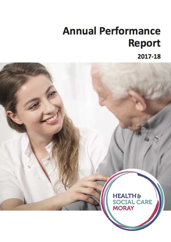 Cover of The Moray Integration Joint Board (MIJB) Annual Perfomance Report 2017-18
