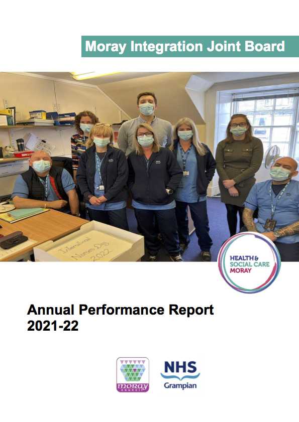 Cover of The Moray Integration Joint Board (MIJB) Annual Perfomance Report 2021-22