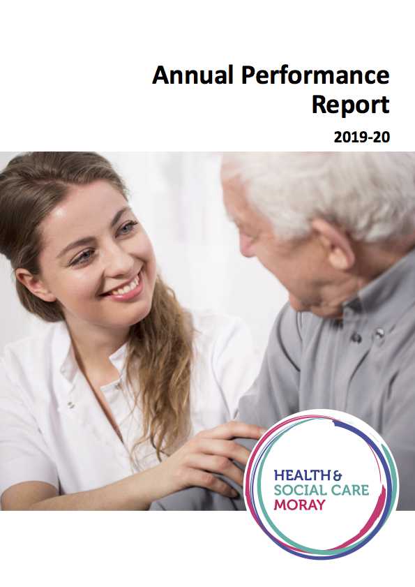 Cover of The Moray Integration Joint Board (MIJB) Annual Perfomance Report 2019-20